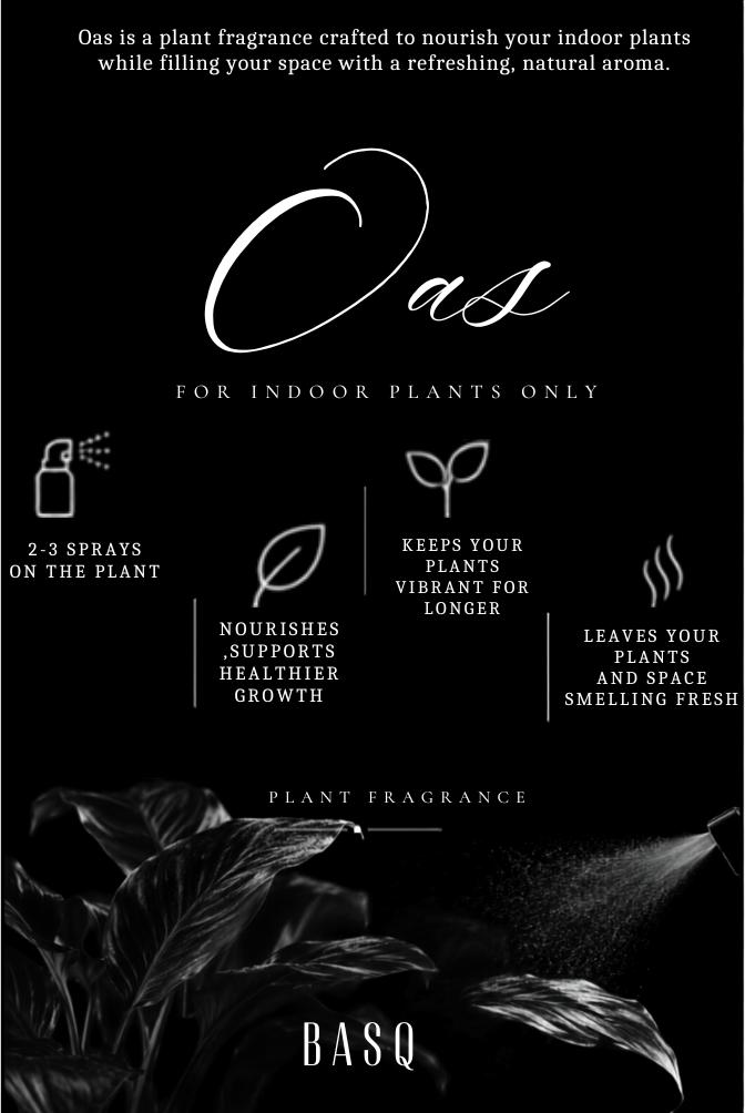 Oas — Plant Fragrance